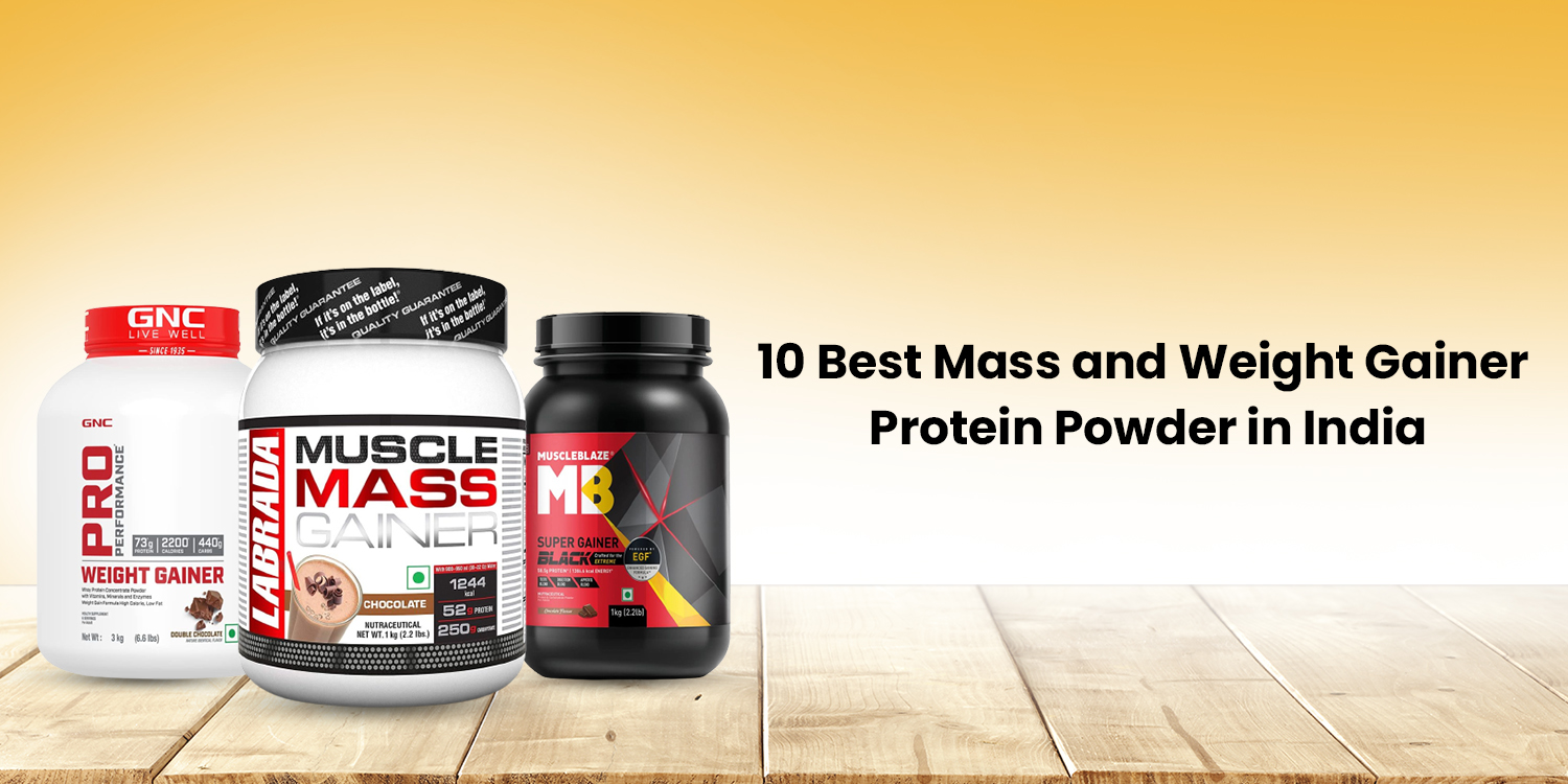 10 Best Mass and Weight Gainer Protein Powder 2024