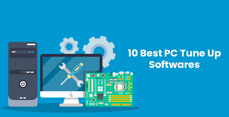 10 Best PC Tune Up Software