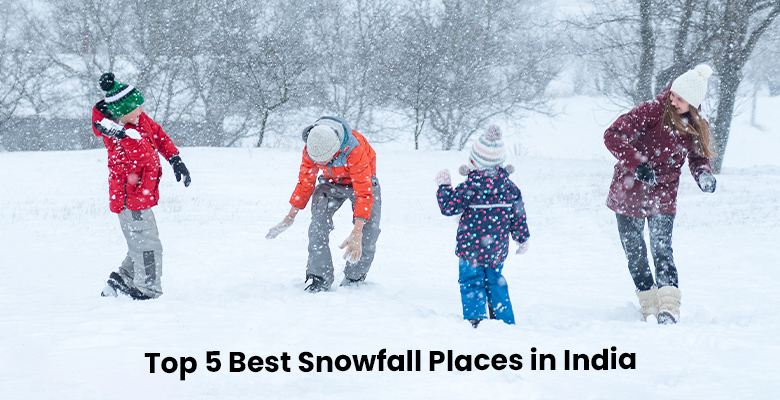 Top 5 Best Snowfall Places in India
