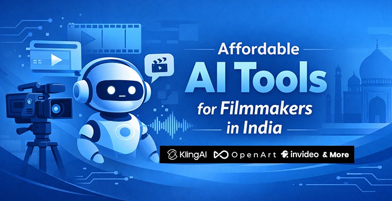 Affordable AI Tools for Filmmakers in India - CouponzGuru India Blog