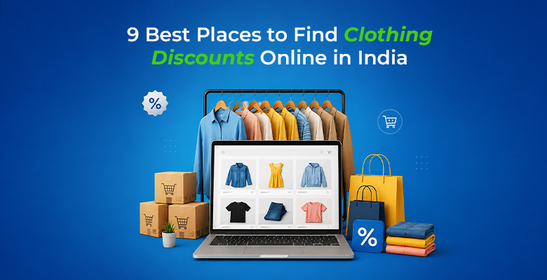 9 Best Places to Find Clothing Discounts Online in India 
