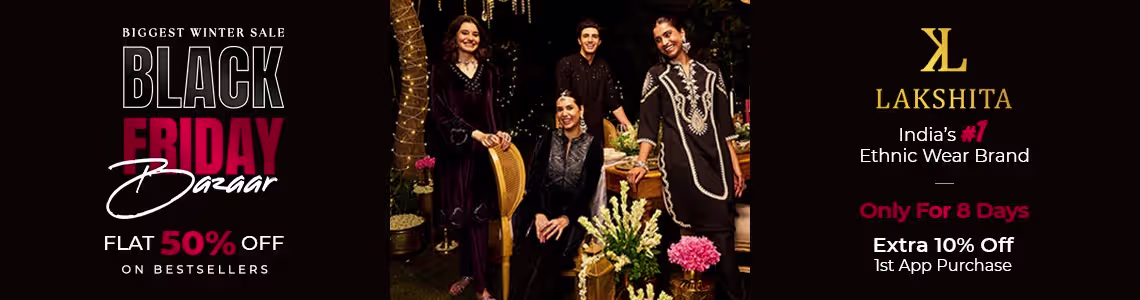 Lakshita Black Friday Sale